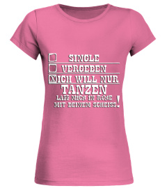 SINGLE ! VERGEBEN ! NUR TANZEN!