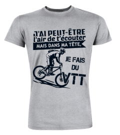 DANS MA TÊTE . JE FAIS DU VTT