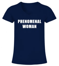 Phenomenal Woman - Empowering Gift For Women T-Shirt