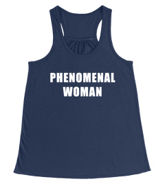 Phenomenal Woman - Empowering Gift For Women T-Shirt