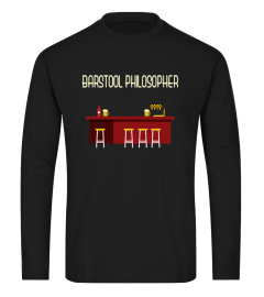 Barstool Philosopher Fun Philosophy Gift Shirt