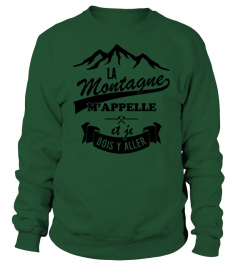 La Montagne m'appelle et Je dois y'aller