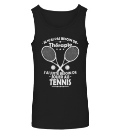 J'ai Besoin de Jouer au Tennis