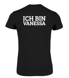  Best Seller Ich bin Vanessa (Personalisierbar- Für Männer/ Frauen verfügbar)