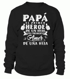 PAPA EL PRIMER HEROE DE UN HIJO