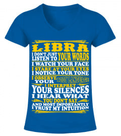Libra Dont Listen Your Word Trust My Intuition T Shirt