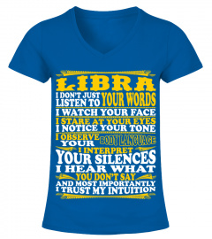 Libra Dont Listen Your Word Trust My Intuition T Shirt