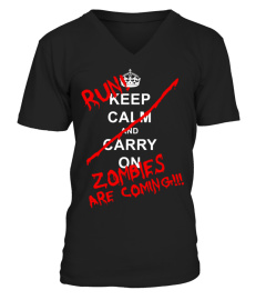 Keep Calm And Carry On - RUN! Zombies Are Coming!