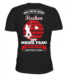 Fischer - Meine Frau ist mein Bester Fang - T-Shirt Hoodie