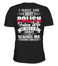 Polish Best Future Wife Shirt