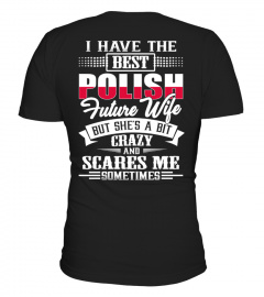 Polish Best Future Wife Shirt