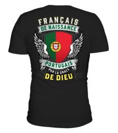Français de naissance, Portugais par la grâce de Dieu.