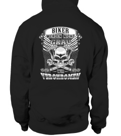 Biker Werden Nicht Grau T-Shirt