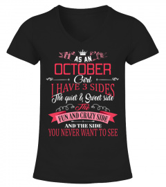 October girl have 3 sides you never want to see