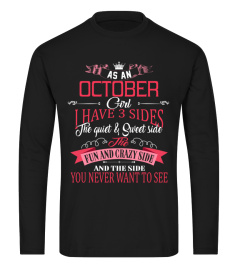 October girl have 3 sides you never want to see