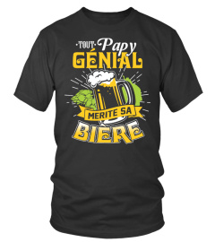 Bière- Tout PAPY Génial t shirt