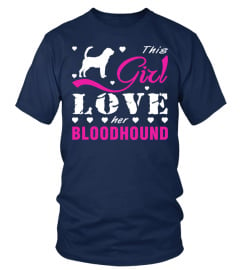 This girl love her Bloodhound