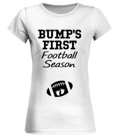 BUMP'S FIRST FOOTBALL SEASON - MOMMY TO BE - PREGNANCY ANNOUNCEMENT - GENDER REVEAL SHIRT