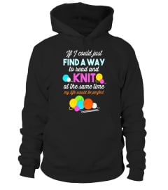 Find A Way To Read &amp; Knit At Same Time Knitter Gifts T-Shirt