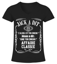 Jack a dit "l'alcool est ton ennemi" Jésus a dit : "aime ton ennemi !" Affaire Classée 