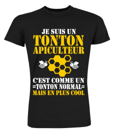 JE SUIS UN TONTON APICULTEUR C'EST COMME UN TONTON NORMAL MAIS EN PLUS COOL TEE SHIRT