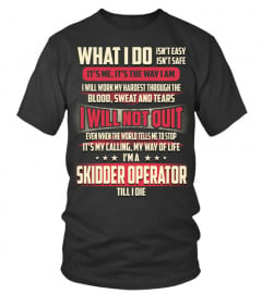 Skidder Operator - What I Do
