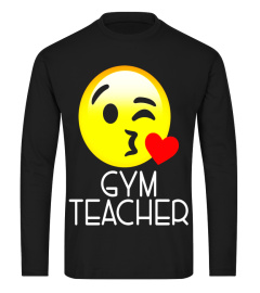 Gym Teacher T Shirt Emoji hearts love Gym Teacher Tshirt