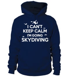 [T Shirt]75-cant keep calm skydiving