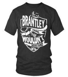 Its a BRANTLEY Thing
