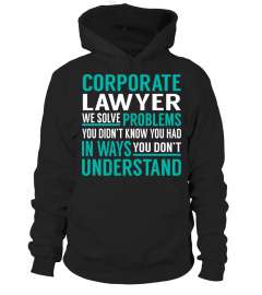 Corporate Lawyer We Solve Problems