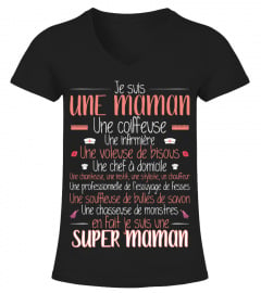 Super Maman : Je suis une Maman... | Cadeau T-Collector®
