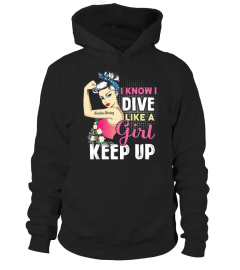 Dive Like a Girl Shirt & Hoodie