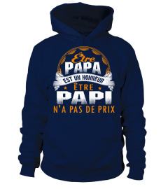 Être Papa est un honneur, être papy n'a pas de prix T-SHIRT