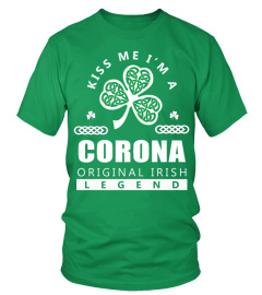 Kiss Me I'm A CORONA