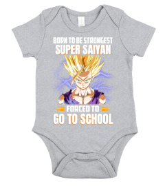 Born to be strongest super saiyan