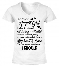 I am a August Girl