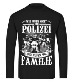 Wir rufen nicht die Polizei