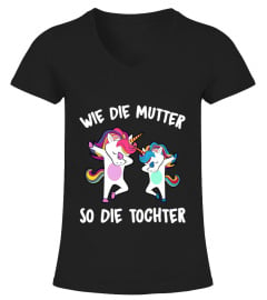 WIE DIE MUTTER SO DIE TOCHTER EINHORN