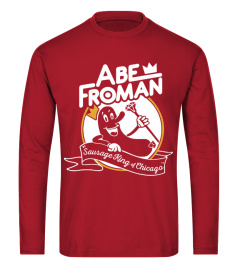 Abe Froman - Sausage king of Chicago