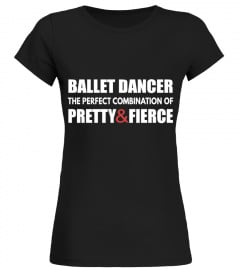 BALLET DANCER IS PRETTY AND FIRCE