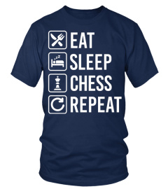 Chess Eat Sleep Repeat