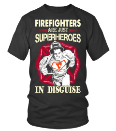 Firefighter is Superhero !