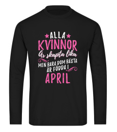 ALLA KVINNOR ÄR SKAPTA LIKA- APRIL