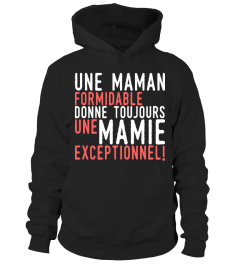 UNE MAMAN  FORMIDABLE - MAMIE