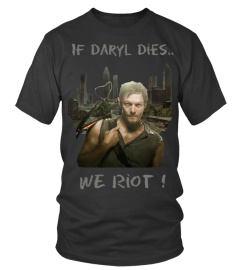 TWD-Collection If Daryl Dies, We Riot !