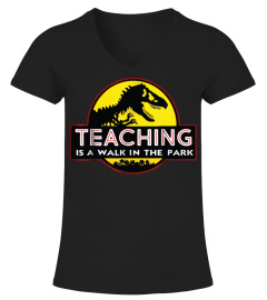 Teaching Is A Walk In The Park Limited Edition