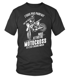 Pas parfait mais je fais du motocross