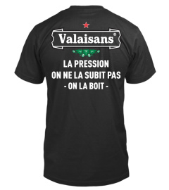 Valaisans Pression