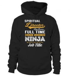 Spiritual Director - Multi Tasking Ninja