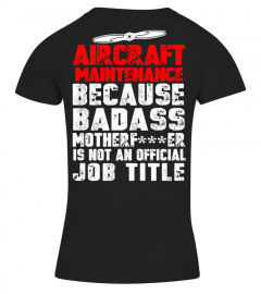 AIRCRAFT MAINTENANCE T-shirt